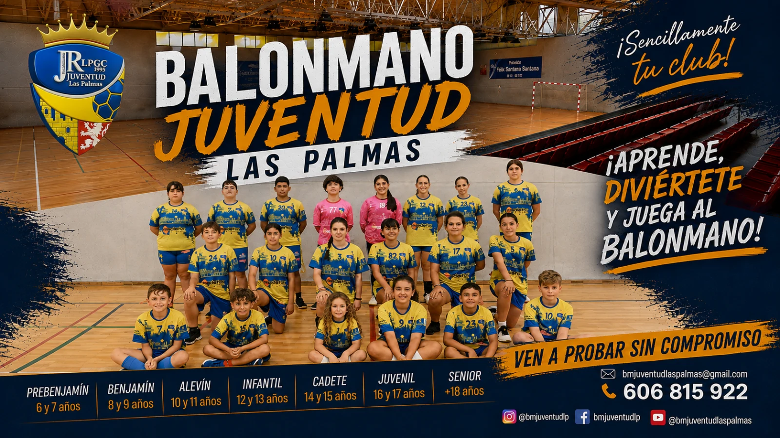 ¿QUIERES JUGAR AL BALONMANO? ¡VEN A FORMAR PARTE DEL JUVENTUD LAS PALMAS!